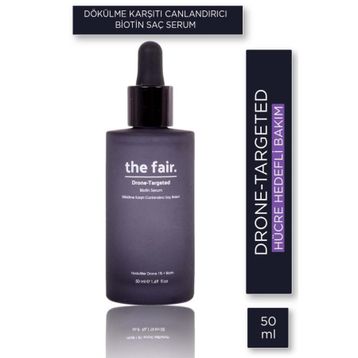 The Fair 50 ml Drone-Targeted Biotin Dökülme Önleyici Saç Serumu