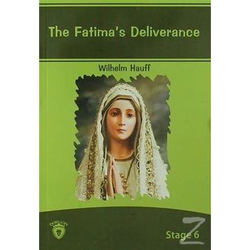 The Fatima’s Deliverance - Wilhelm Hauff