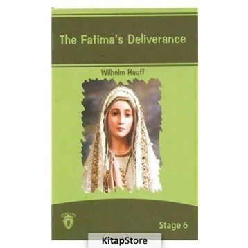 The Fatima’s Deliverance - Wilhelm Hauff