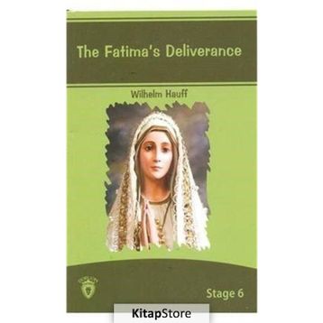 The Fatima’s Deliverance - Wilhelm Hauff