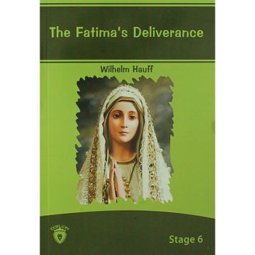 The Fatima’s Deliverance - Wilhelm Hauff