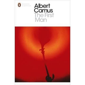 The First Man - Albert Camus