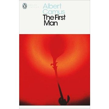 The First Man - Albert Camus