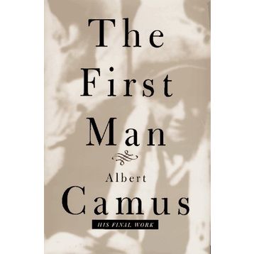 The First Man - Albert Camus