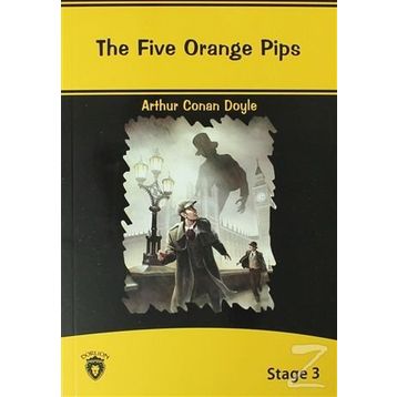 The Five Orange Pips Stage - 3 - s artur conan doyle
