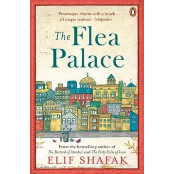The Flea Palace - Elif Şafak