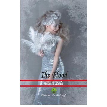 The Flood - Emile Zola