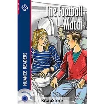 THE FOOTBALL MATCH NUANCE READERS LEVEL-1 - PAULINE FRANCIS
