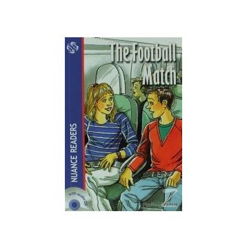 THE FOOTBALL MATCH NUANCE READERS LEVEL-1 - PAULINE FRANCIS