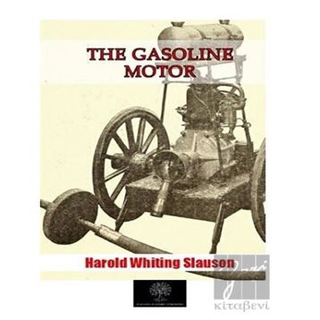 The Gasoline Motor-Platanus Publishing