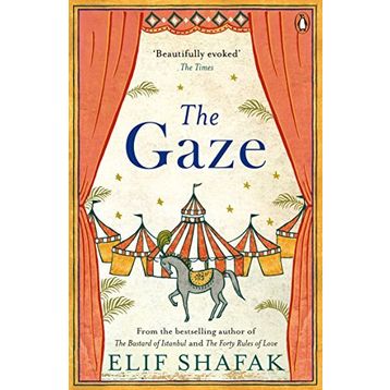 The Gaze - Elif Şafak
