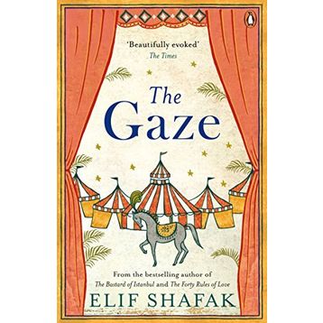 The Gaze - Elif Şafak