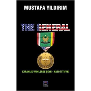 THE GENERAL - MUSTAFA YILDIRIM