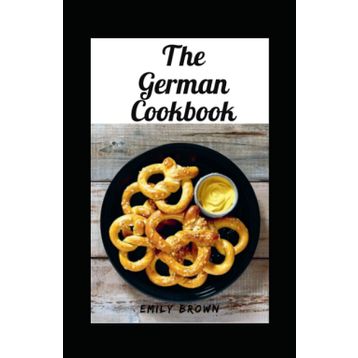 The German Cookbook - Alfons Schuhbek