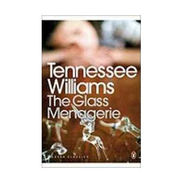 THE GLASS MENAGERIE - TENNESSEE WILLIAMS