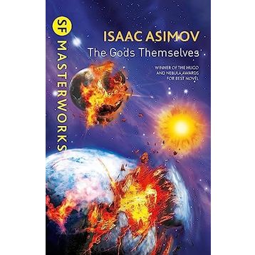 The Gods Themselves - Isaac Asimov