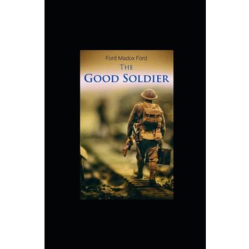 The Good Soldier - ford madox ford