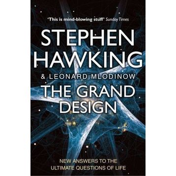 The Grand Design - Stephen Hawking Leonard Mlodinow