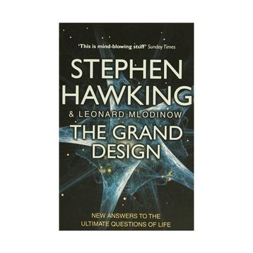 The Grand Design - Stephen Hawking Leonard Mlodinow
