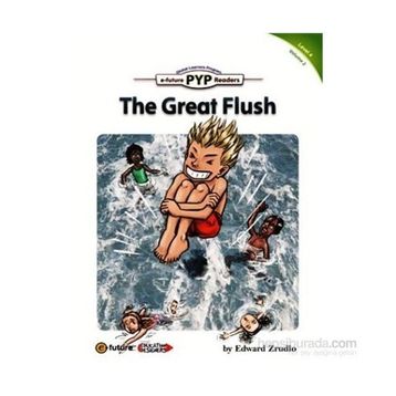 The Great Flush PYP Readers 4 - Edward Zrudlo