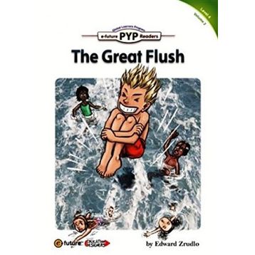 The Great Flush PYP Readers 4 - Edward Zrudlo