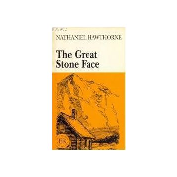 THE GREAT STONE FACE EASY READERS LEVEL-A - NATHANIEL HAWTHORNE