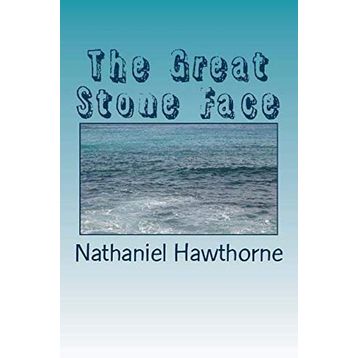 THE GREAT STONE FACE EASY READERS LEVEL-A - NATHANIEL HAWTHORNE