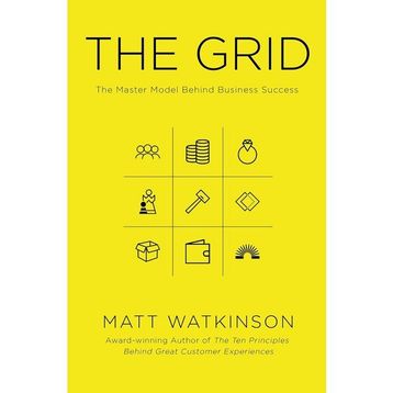 The Grid: The Master Model Behind Business Success