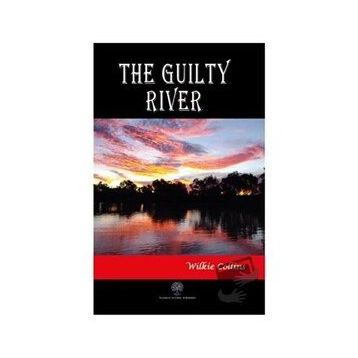 The Guilty River Wilkie Collins-Platanus Publishing