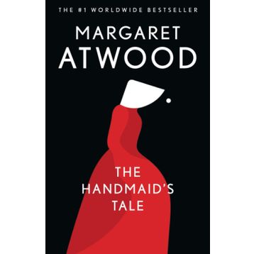 The Handmaid's Tale - Margaret Atwood