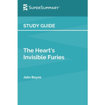 The Heart's Invisible Furies - John Boyne
