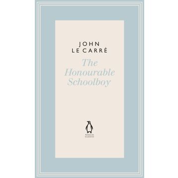 The Honourable Schoolboy - John le Carré