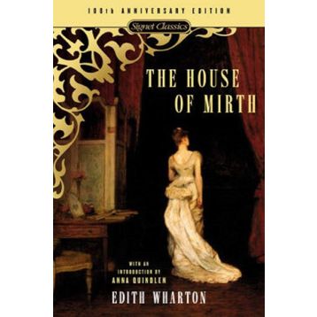 The House of Mirth - Edith Wharton