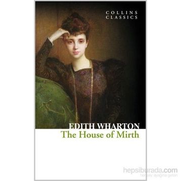 The House of Mirth - Edith Wharton