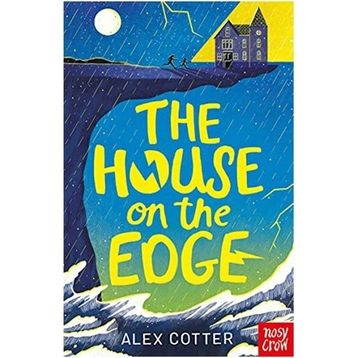 The House On The Edge-Nosy Crow Publishing