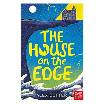 The House On The Edge-Nosy Crow Publishing