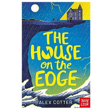 The House On The Edge-Nosy Crow Publishing
