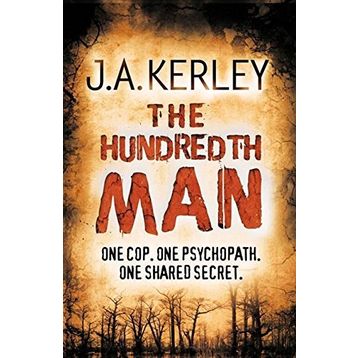 THE HUNDREDTH MAN - J. A. KERLEY