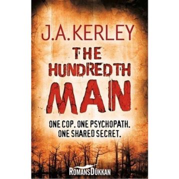 THE HUNDREDTH MAN - J. A. KERLEY