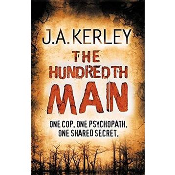 THE HUNDREDTH MAN - J. A. KERLEY