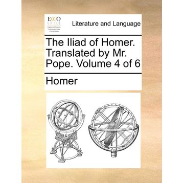 The Iliad - Homer