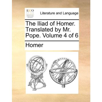 The Iliad - Homer