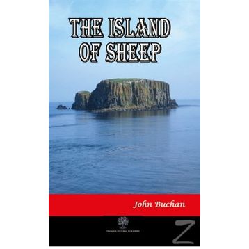 The Island Of Sheep - John Buchan