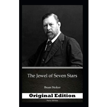 The Jewel of Seven Stars - Bram Stoker