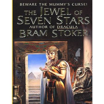 The Jewel of Seven Stars - Bram Stoker