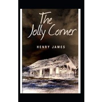 The Jolly Corner - Henry James