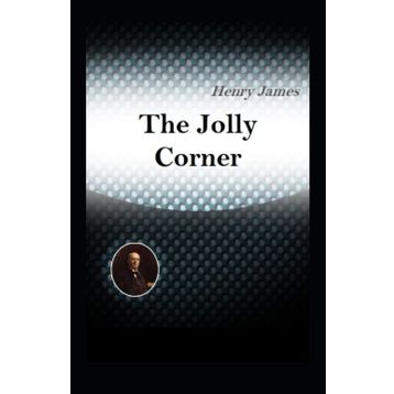 The Jolly Corner - Henry James