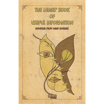The Ladies Book of Useful İnformation - Anonymous - Kolektif