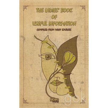 The Ladies Book of Useful İnformation - Anonymous - Kolektif
