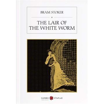 The Lair of The White Worm - braem stoker